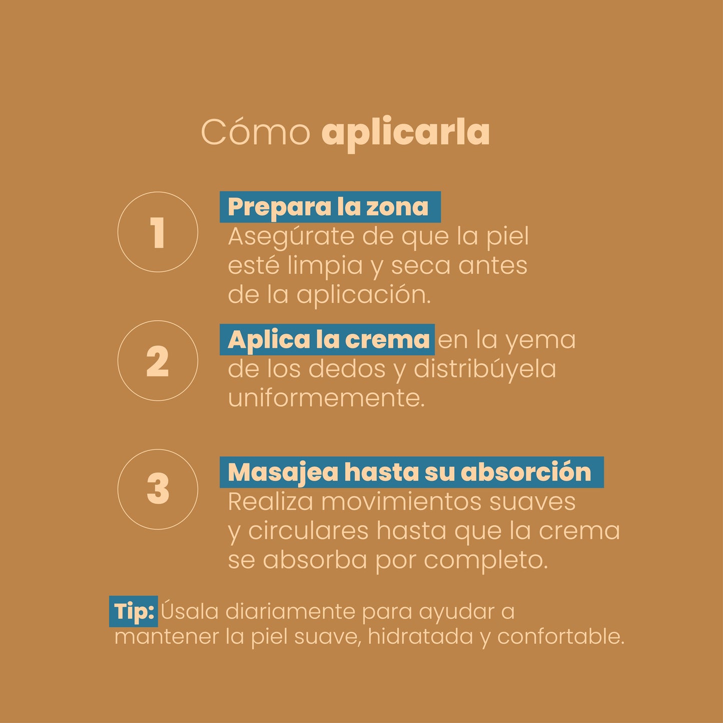 Modo de uso Crema Humectante Radiant Sen Íntimo: aplicar, masajear y repetir diariamente