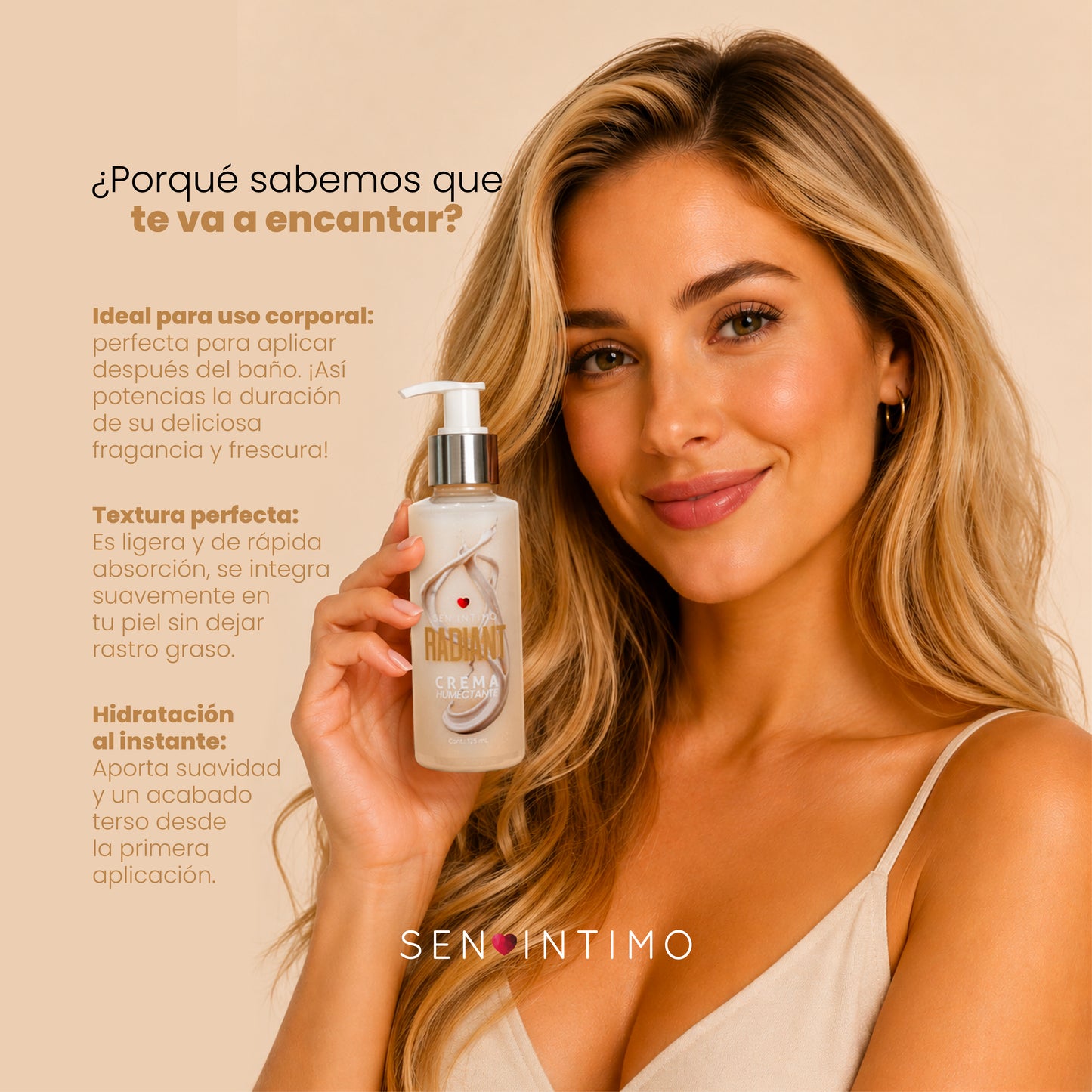 Modelo sosteniendo Crema Humectante Radiant con Attract 125ml Sen Íntimo – aroma cremoso a pistacho, almendra, vainilla y caramelo salado