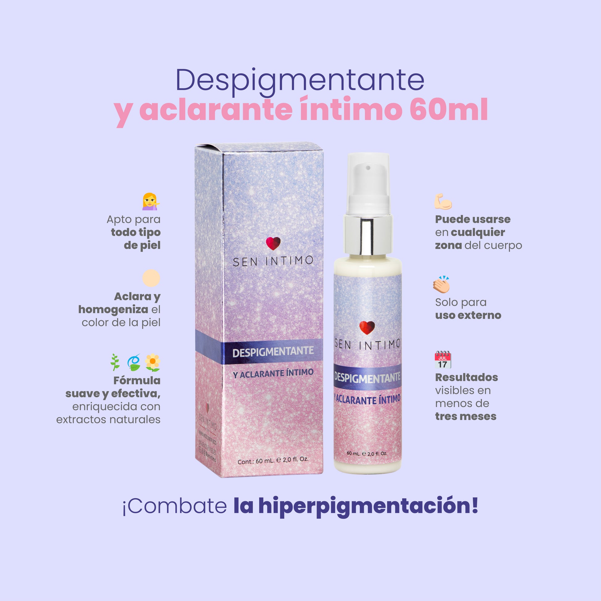 Características despigmentante íntimo Sen Íntimo - aclara homogeniza todo tipo de piel resultados 3 meses