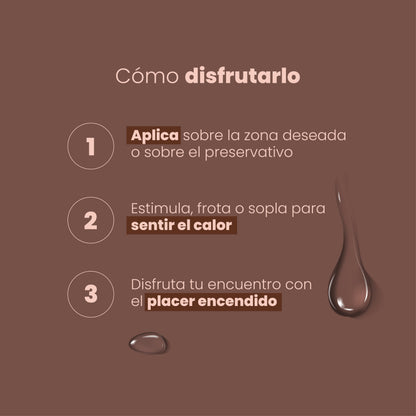 Lubricante Caliente Chocolate Sen Íntimo - cómo usarlo: aplica, estimula o sopla y disfruta el placer encendido
